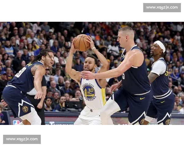 勇士对决掘金之夜库里一战封神开启传奇篇章篮球史上的震撼时刻